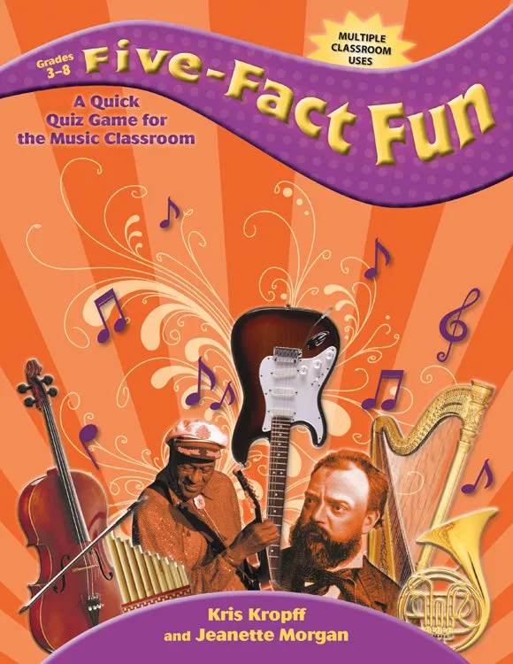 Five-Fact Fun - Classroom music book/resource