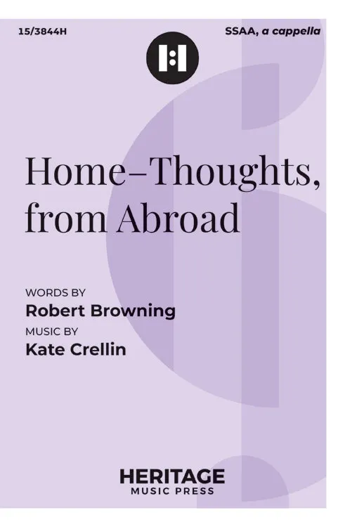Home - Thoughts, from Abroad - SSAA, a cappella Octavo (SSAA)