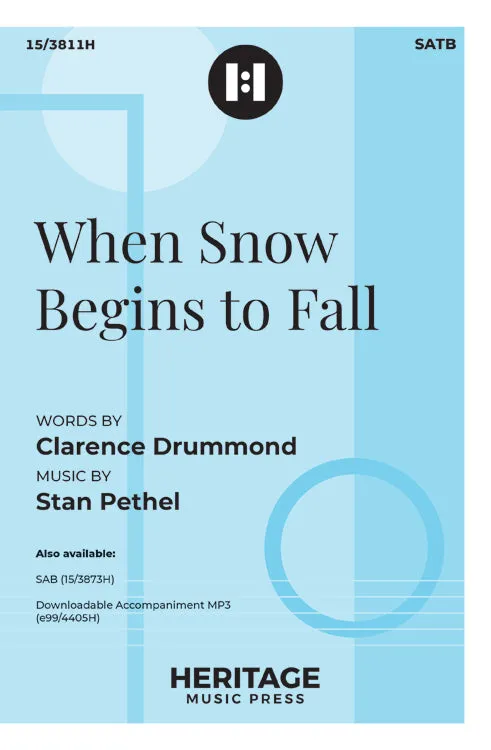When Snow Begins to Fall (SATB)